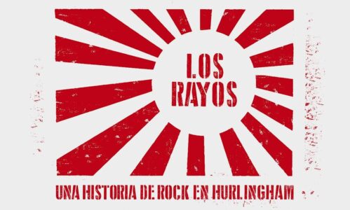 “Los Rayos”: la vida musical en Hurlingham antes de Sumo