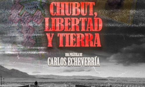 Chubut, Libertad y Tierra